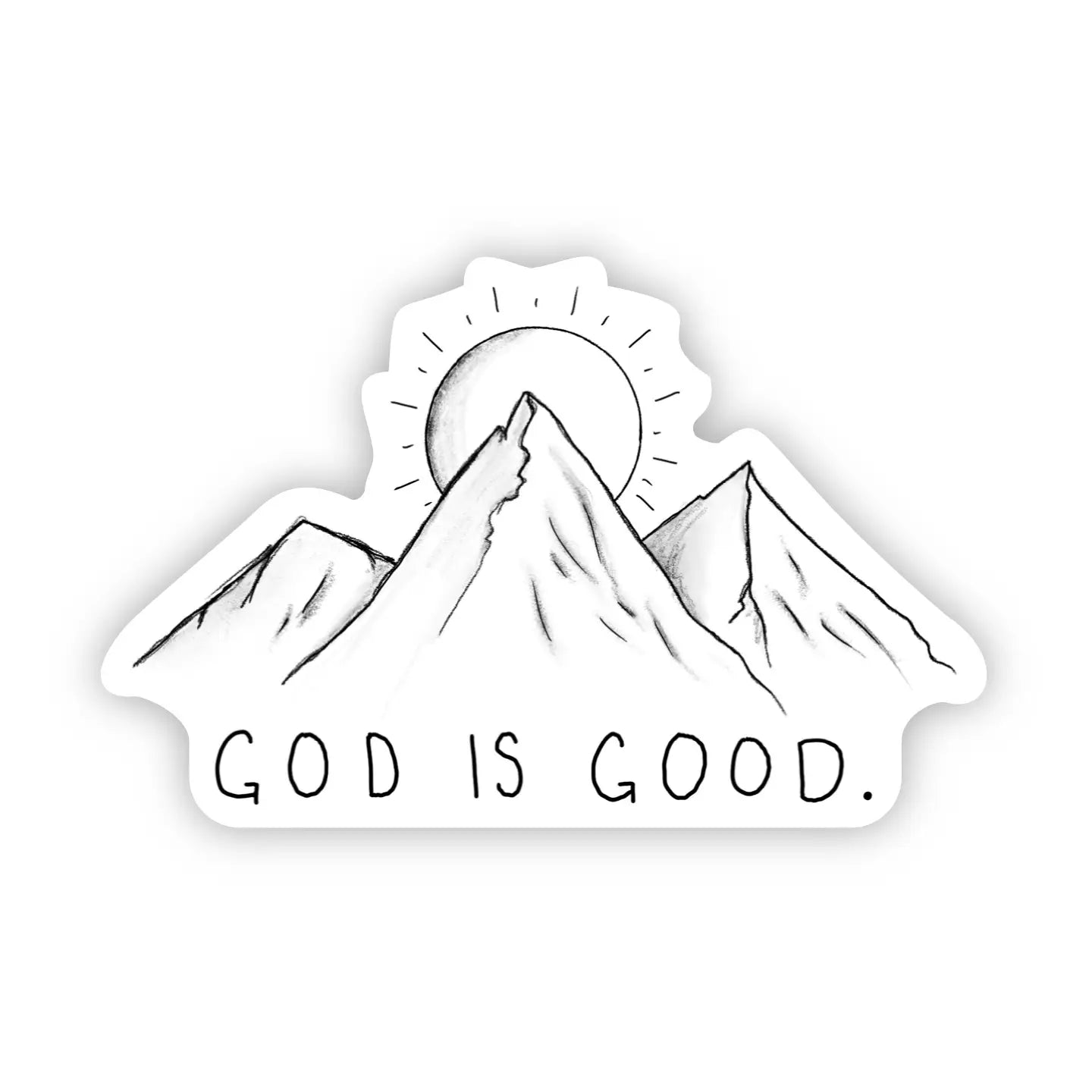 God Is Good Sticker