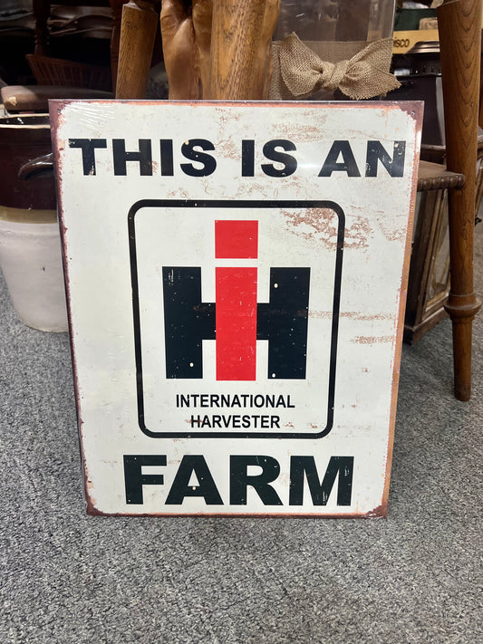 This Is An International Harvester Farm Metal Sign