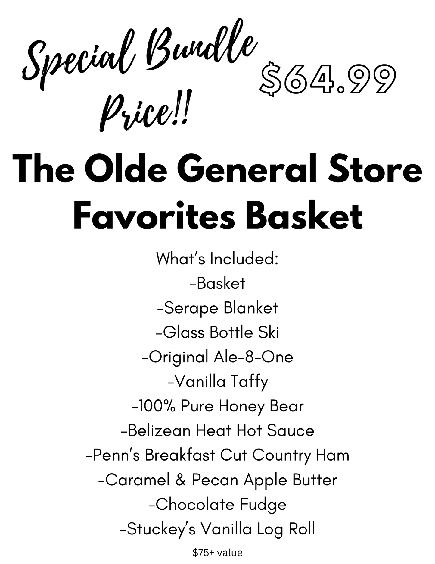 The Olde General Store Favorite's Basket