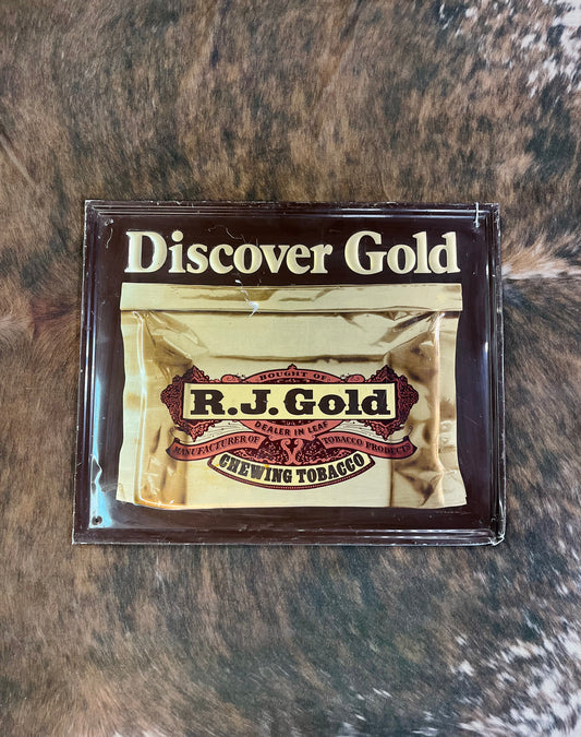 Vintage R.J. Gold Chewing Tobacco Metal Sign #1