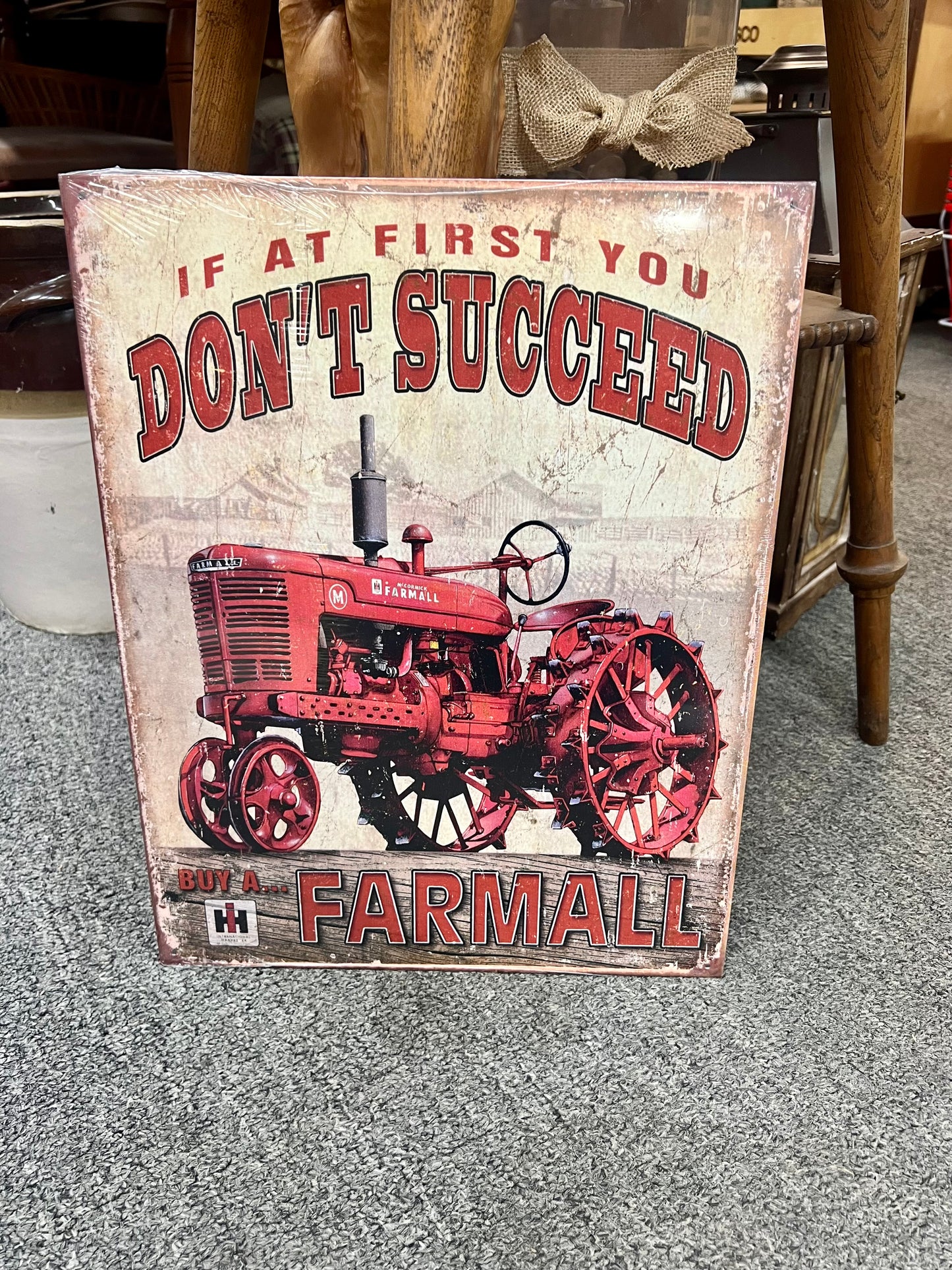 If You Don't Succeed, Buy A Farmall Metal Sign