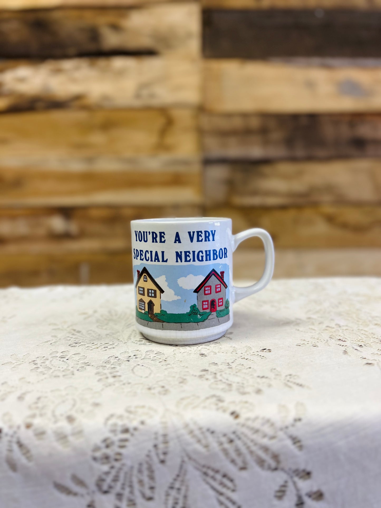 Vintage 1980s Nolvelty White Ceramic Coffee "You're A Very Special Neighbor" Mug