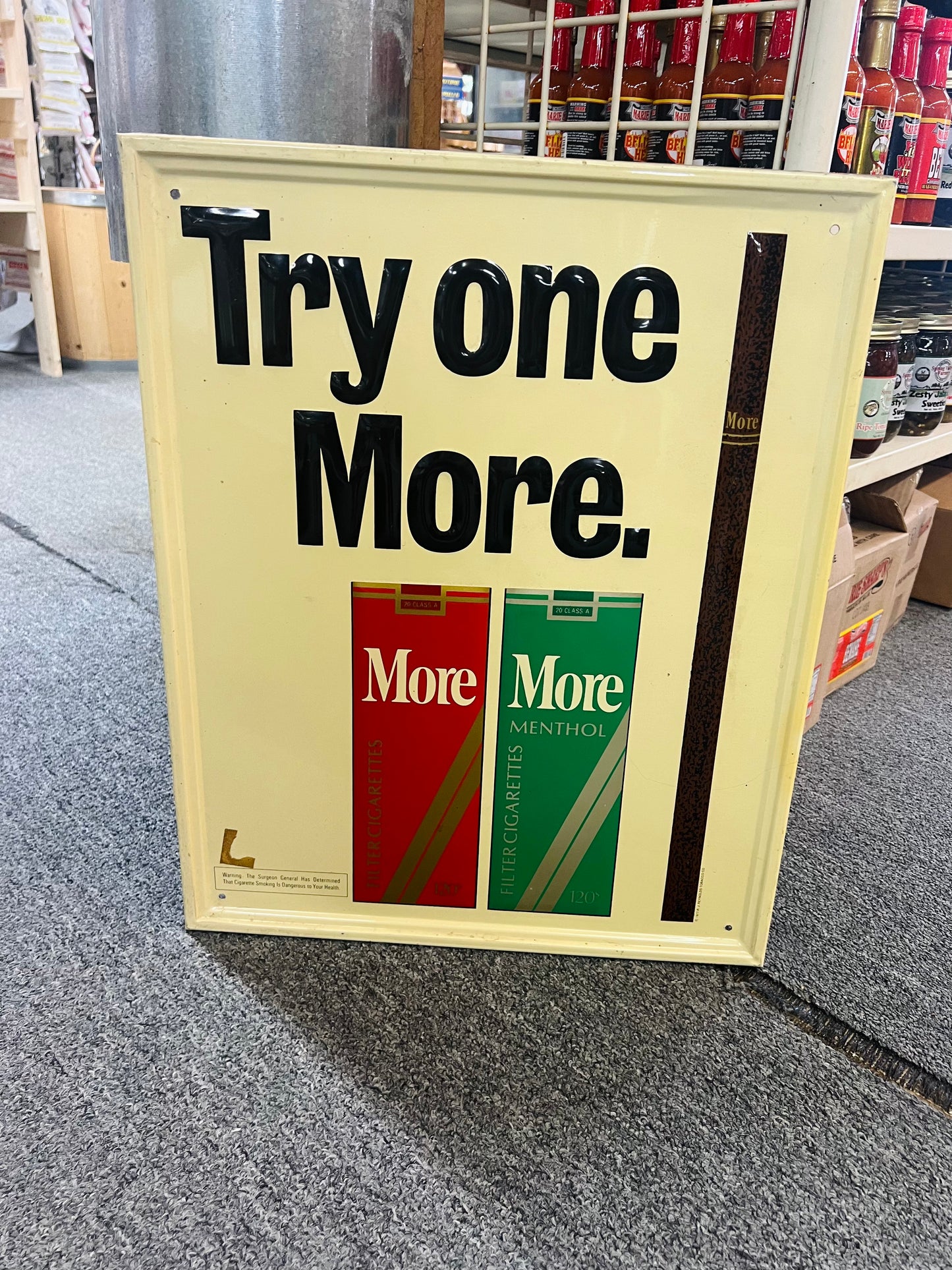 Vintage 1977 Try One More Metal Sign