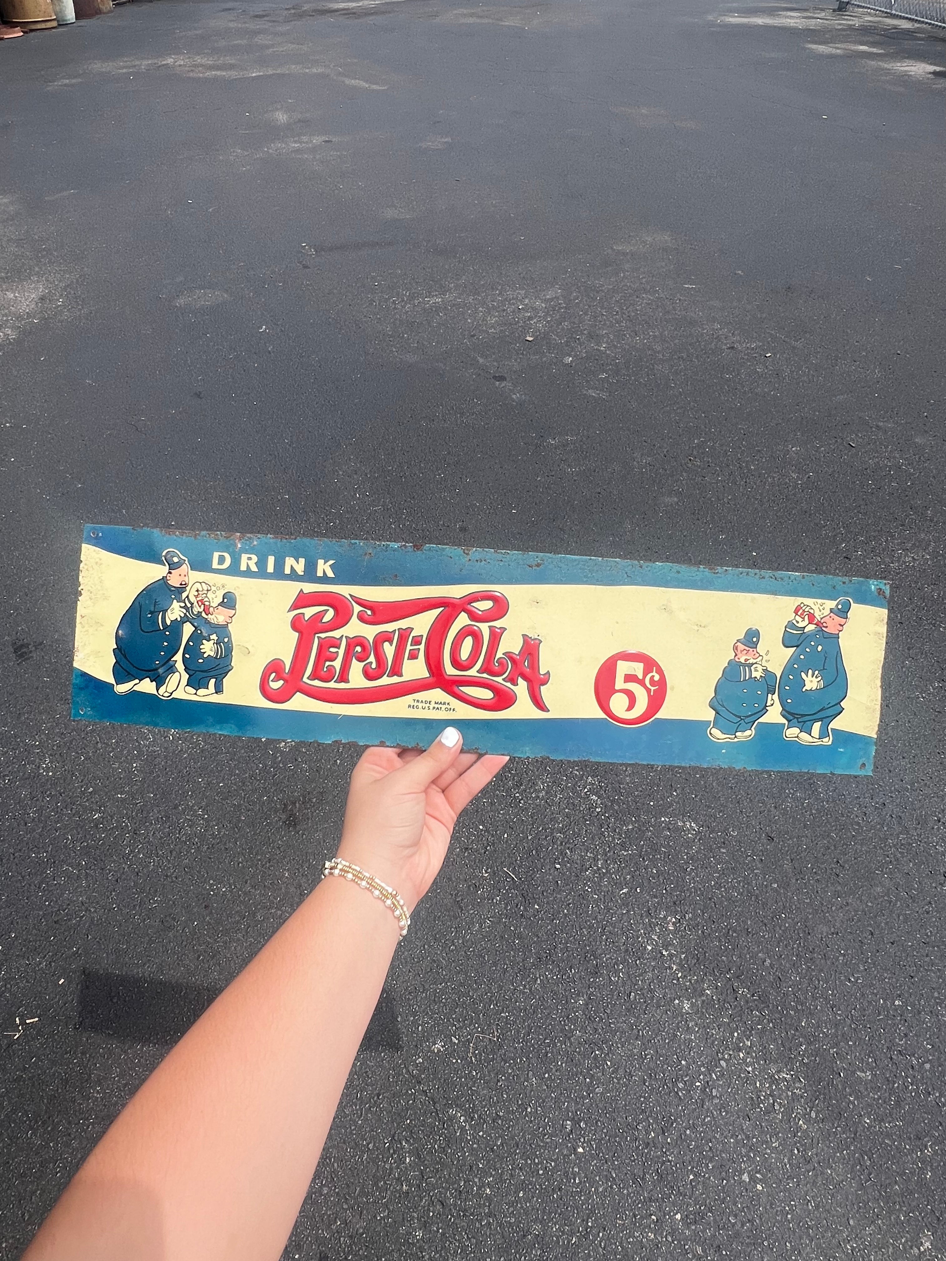 Vintage 1940s Cops Embossed Drink Pepsi Cola 5 Cents Tin Metal