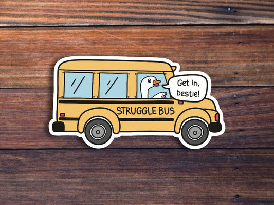 Struggle Bus Sticker