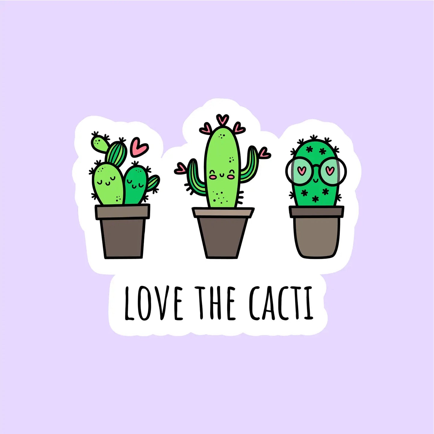 Love The Cacti Sticker